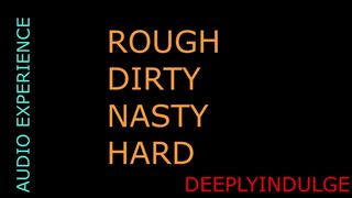 DADDY PINS YOU DOWN AND DOMINATES YOUR PUSSY(AUDIO ROLEPLAY) HARD ROUGH FUCK