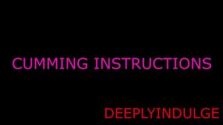 CUMMING INSTRUCTIONS (AUDIOROLEPLAY) LISTEN TO MY INSTRUCTIONS