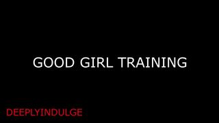 ALWAYS MY GOOD GIRL ( INTENSE ASMR) PLEASURE DOM